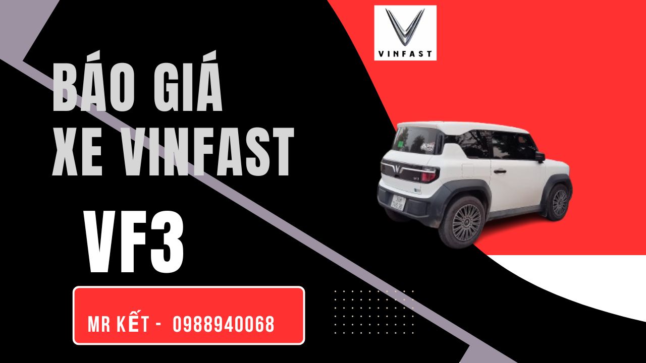BÁO GIÁ VINFAST VF3 2026 – ƯU ĐÃI ĐẶC BIỆT TỪ KẾT KOMA